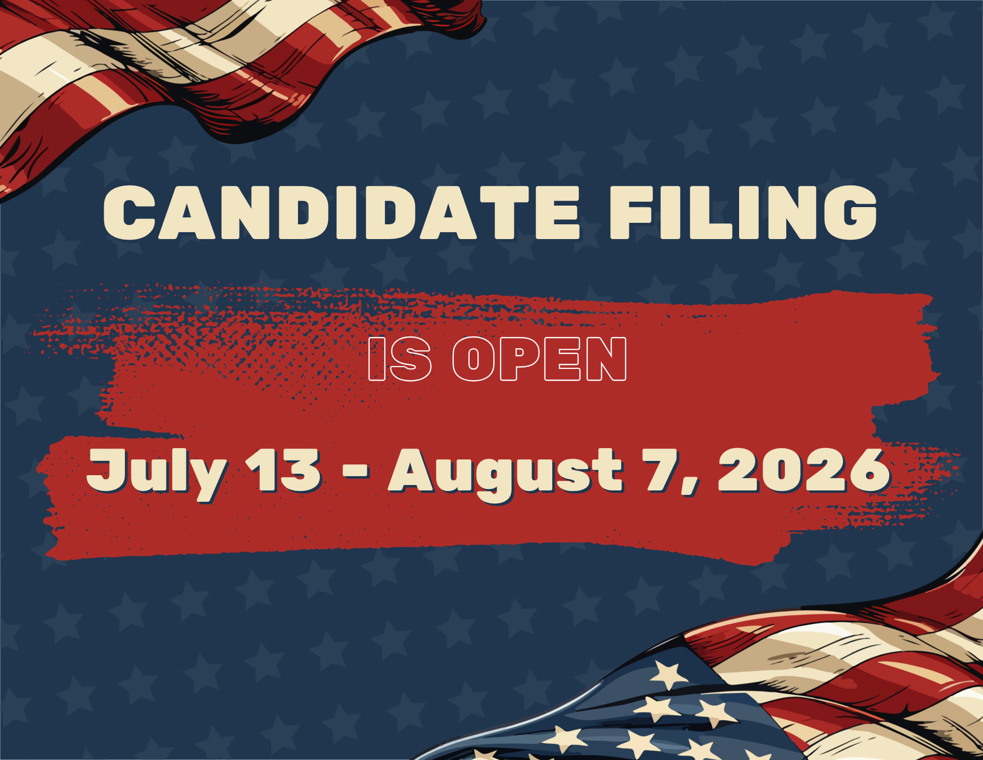 Candidate filing is open